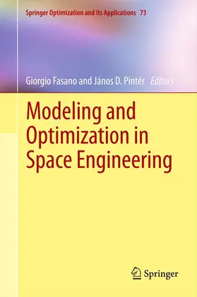 Fasano / fasano / Pintér | Modeling and Optimization in Space Engineering | E-Book | sack.de