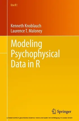 Knoblauch / Maloney | Modeling Psychophysical Data in R | E-Book | sack.de