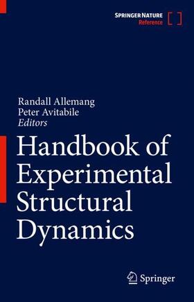 Allemang / Avitabile | Handbook of Experimental Structural Dynamics | Buch | 978-1-4614-4548-7 | sack.de