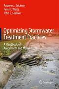 Erickson / Gulliver / Weiss |  Optimizing Stormwater Treatment Practices | Buch |  Sack Fachmedien