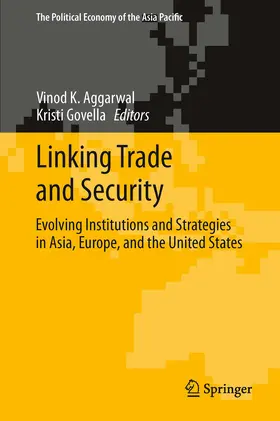 Aggarwal / Govella |  Linking Trade and Security | eBook | Sack Fachmedien