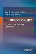 Bosch / Lord / Phillips |  Immunosenescence | Buch |  Sack Fachmedien