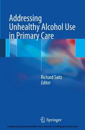Saitz | Addressing Unhealthy Alcohol Use in Primary Care | E-Book | sack.de