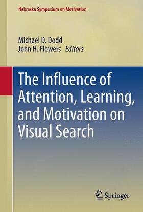 Flowers / Dodd | The Influence of Attention, Learning, and Motivation on Visual Search | Buch | 978-1-4614-4793-1 | sack.de