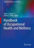 Schultz / Gatchel |  Handbook of Occupational Health and Wellness | Buch |  Sack Fachmedien