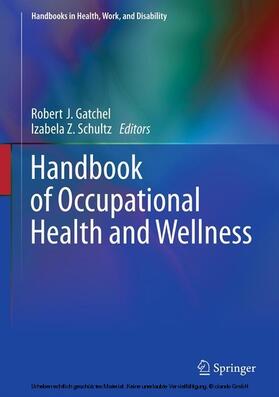 Gatchel / Schultz | Handbook of Occupational Health and Wellness | E-Book | sack.de