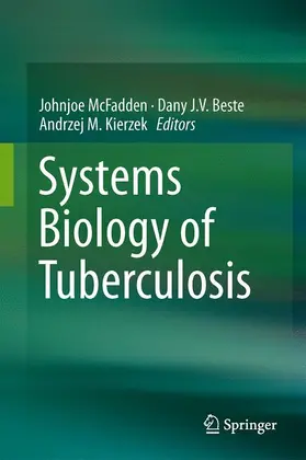 McFadden / Kierzek / Beste |  Systems Biology of Tuberculosis | Buch |  Sack Fachmedien