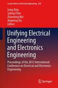 Xing / Xia / Chen |  Unifying Electrical Engineering and Electronics Engineering | Buch |  Sack Fachmedien