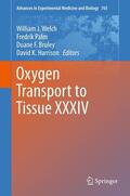Welch / Palm / Bruley |  Oxygen Transport to Tissue XXXIV | eBook | Sack Fachmedien