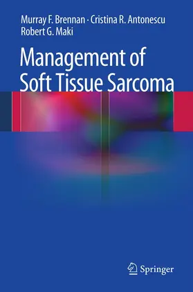 Brennan / Antonescu / Maki |  Management of Soft Tissue Sarcoma | eBook | Sack Fachmedien