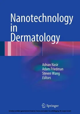 Nasir / Friedman / Wang |  Nanotechnology in Dermatology | eBook | Sack Fachmedien