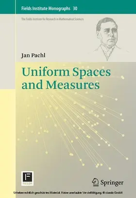 Pachl |  Uniform Spaces and Measures | eBook | Sack Fachmedien