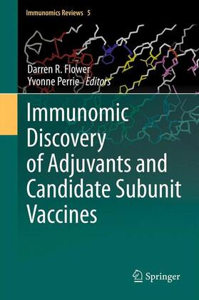 Perrie / Flower | Immunomic Discovery of Adjuvants and Candidate Subunit Vaccines | Buch | 978-1-4614-5069-6 | sack.de