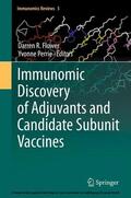 Flower / Perrie |  Immunomic Discovery of Adjuvants and Candidate Subunit Vaccines | eBook | Sack Fachmedien