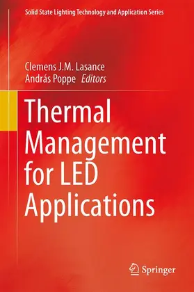 Poppe / Lasance |  Thermal Management for LED Applications | Buch |  Sack Fachmedien