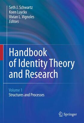 Schwartz / Vignoles / Luyckx | Handbook of Identity Theory and Research | Buch | 978-1-4614-5102-0 | sack.de