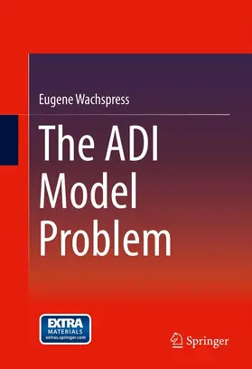 Wachspress |  The ADI Model Problem | eBook | Sack Fachmedien