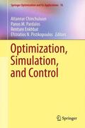 Chinchuluun / Pistikopoulos / Pardalos |  Optimization, Simulation, and Control | Buch |  Sack Fachmedien