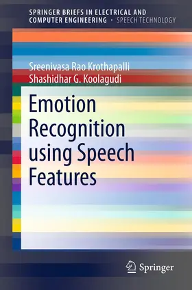 Rao / Koolagudi |  Emotion Recognition using Speech Features | eBook | Sack Fachmedien