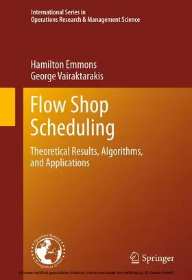 Emmons / Vairaktarakis |  Flow Shop Scheduling | eBook | Sack Fachmedien