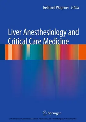 Wagener | Liver Anesthesiology and Critical Care Medicine | E-Book | sack.de