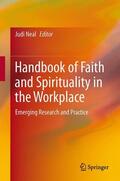 Neal |  Handbook of Faith and Spirituality in the Workplace | Buch |  Sack Fachmedien