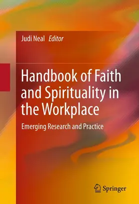 Neal |  Handbook of Faith and Spirituality in the Workplace | eBook | Sack Fachmedien