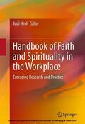 Neal |  Handbook of Faith and Spirituality in the Workplace | eBook | Sack Fachmedien