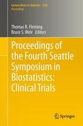 Fleming / Weir |  Proceedings of the Fourth Seattle Symposium in Biostatistics: Clinical Trials | eBook | Sack Fachmedien