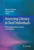 Morere / Allen |  Assessing Literacy in Deaf Individuals | eBook | Sack Fachmedien