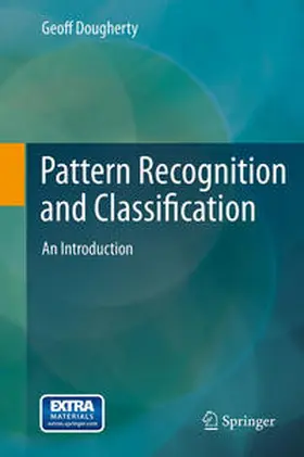 Dougherty |  Pattern Recognition and Classification | Buch |  Sack Fachmedien