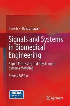 Devasahayam | Signals and Systems in Biomedical Engineering | Buch | 978-1-4614-5331-4 | www.sack.de