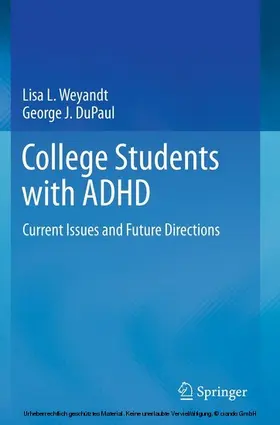 Weyandt / DuPaul | College Students with ADHD | E-Book | www.sack.de