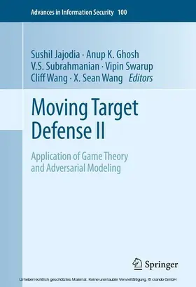 Jajodia / Ghosh / Subrahmanian |  Moving Target Defense II | eBook | Sack Fachmedien