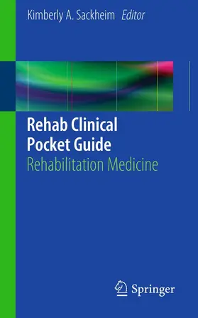 Sackheim |  Rehab Clinical Pocket Guide | eBook | Sack Fachmedien