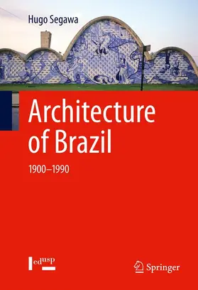 Segawa |  Architecture of Brazil | eBook | Sack Fachmedien