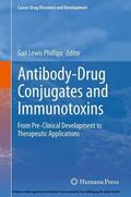 Phillips |  Antibody-Drug Conjugates and Immunotoxins | eBook | Sack Fachmedien