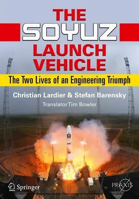 Lardier / Barensky | The Soyuz Launch Vehicle | E-Book | sack.de