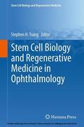 Tsang |  Stem Cell Biology and Regenerative Medicine in Ophthalmology | eBook | Sack Fachmedien