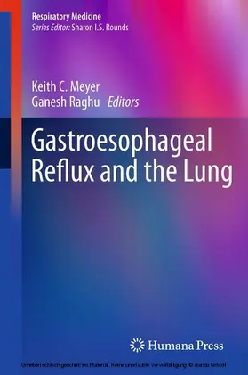 Meyer / Raghu | Gastroesophageal Reflux and the Lung | E-Book | sack.de