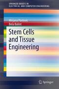 Balint / Pavlovic |  Stem Cells and Tissue Engineering | Buch |  Sack Fachmedien