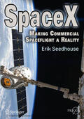 Seedhouse |  SpaceX | eBook | Sack Fachmedien