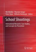 Böckler / Seeger / Sitzer |  School Shootings | eBook | Sack Fachmedien