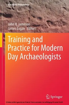Jameson / Eogan | Training and Practice for Modern Day Archaeologists | E-Book | www.sack.de