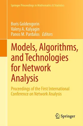 Goldengorin / Kalyagin / Pardalos |  Models, Algorithms, and Technologies for Network Analysis | eBook | Sack Fachmedien