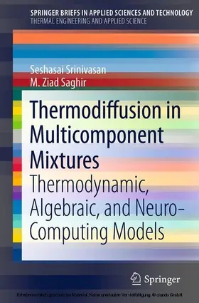 Srinivasan / Saghir |  Thermodiffusion in Multicomponent Mixtures | eBook | Sack Fachmedien