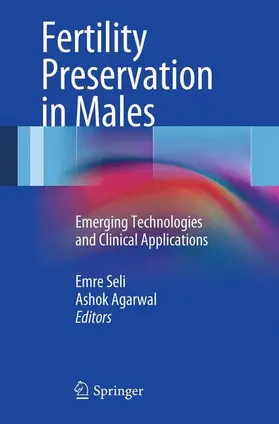 Agarwal / Seli |  Fertility Preservation in Males | Buch |  Sack Fachmedien