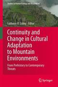 Lozny |  Continuity and Change in Cultural Adaptation to Mountain Environments | Buch |  Sack Fachmedien