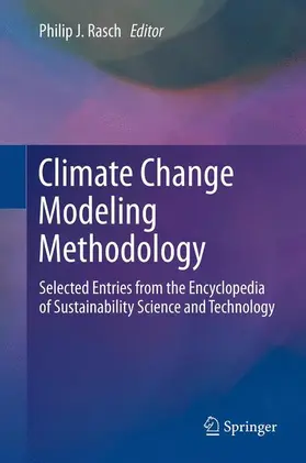 Rasch | Climate Change Modeling Methodology | Buch | 978-1-4614-5766-4 | www.sack.de