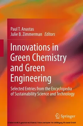 Anastas / Zimmerman |  Innovations in Green Chemistry and Green Engineering | eBook | Sack Fachmedien